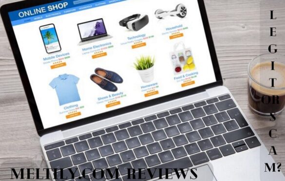 Meltily.com Reviews (2023) Is Meltily Legit Or A Scam Online Clothing Store?