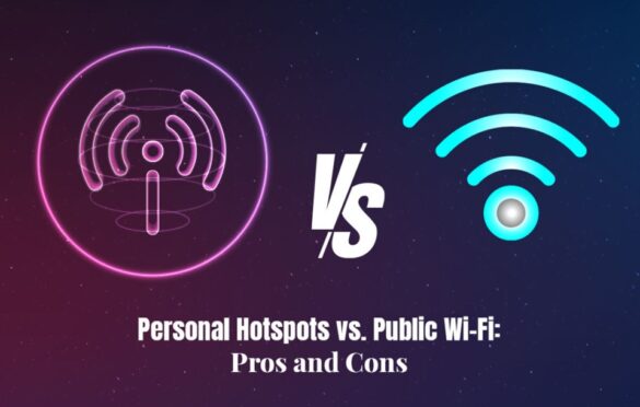 Personal Hotspots Vs. Public Wi-Fi: Pros & Cons